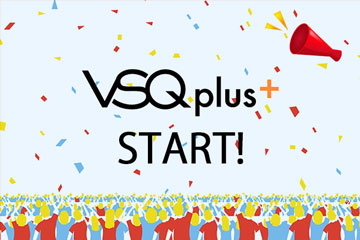 VSQplus+スタート